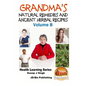 Grandma's Natural Remedies and Ancient Herbal Recipes - Paperback