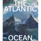 The Atlantic Ocean: Myths, Art, Science - Paperback