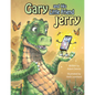 Gary and His Little Friend Jerry - Hardcover