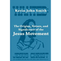 The Origins, Nature, and Significance of the Jesus Movement as a Revitalization Movement - Paperback