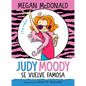 Judy Moody Se Vuelve Famosa / Judy Moody Gets Famous! - Paperback