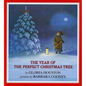 The Year of the Perfect Christmas Tree: An Appalachian Story - Hardcover