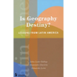 Is Geography Destiny?: Lessons from Latin America - Paperback