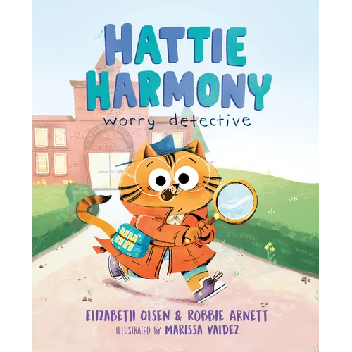 Hattie Harmony: Worry Detective - Hardcover