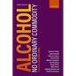 Alcohol: No Ordinary Commodity: Research and Public Policy - Paperback