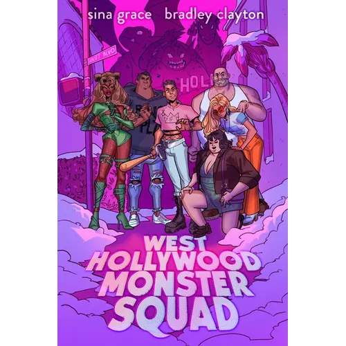 West Hollywood Monster Squad: A Graphic Novel - Hardcover