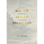 Signed, Sealed, Delivered: An Introduction to Covenant Theology - Hardcover
