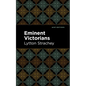 Eminent Victorians - Hardcover