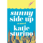 Sunny Side Up - Hardcover