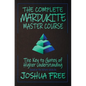 The Complete Mardukite Master Course: Keys to the Gates of Higher Understanding - Hardcover