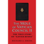 The Mole of Vatican Council II: The True Story of Xavier Rynne - Paperback