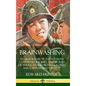 Brainwashing: Its History; Use by Totalitarian Communist Regimes; and Stories of American and British Soldiers and Captives Who Defied It (Hardcover) - Hardcover