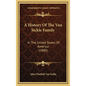 A History Of The Van Sickle Family: In The United States Of America (1880) - Hardcover