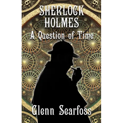 Sherlock Holmes: A Question Of Time - Paperback