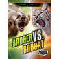 Badger vs. Bobcat - Paperback