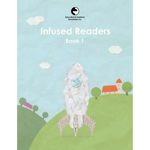 Infused Readers: Book 1 - Paperback