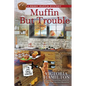 Muffin But Trouble - Paperback