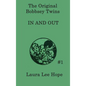 The Bobbsey Twins In and Out - Hardcover