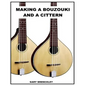 Making a Cittern and a Bouzouki - Paperback