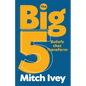 The Big 5: Beliefs that Transform - Paperback