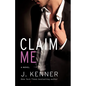 Claim Me: The Stark Series #2 - Paperback