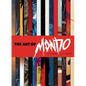 The Art of Mondo - Hardcover
