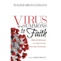 Virus as a Summons to Faith: Biblical Reflections in a Time of Loss, Grief, and Uncertainty - Hardcover