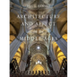 Architecture and Affect in the Middle Ages - Hardcover
