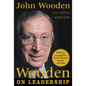Wooden on Leadership: How to Create a Winning Organizaion - Hardcover