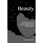 Beauty: A Collection of Poems to Empower African American Females to Redefine Personal Beauty Standards - Paperback