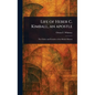 Life of Heber C. Kimball, an Apostle - Hardcover