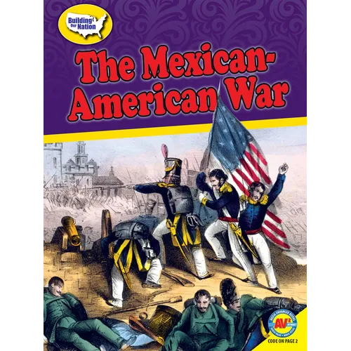 The Mexican-American War - Library Binding