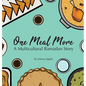 One Meal More - Hardcover