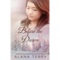 Before the Dawn - Paperback