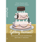 Getting Married?: Building Your Marriage Before It Begins - Paperback