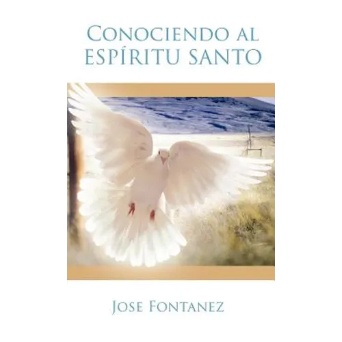 Conociendo al Espiritu Santo - Hardcover