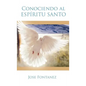Conociendo al Espiritu Santo - Hardcover