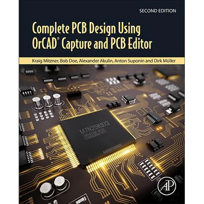 Complete PCB Design Using Orcad Capture and PCB Editor - Paperback
