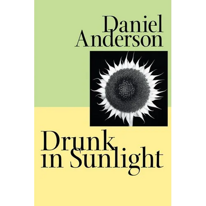 Drunk in Sunlight - Paperback