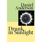 Drunk in Sunlight - Paperback