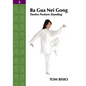 Ba Gua Nei Gong Vol. 3: Twelve Posture Standing - Paperback