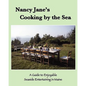 Nancy Jane's Cooking by the Sea - Paperback