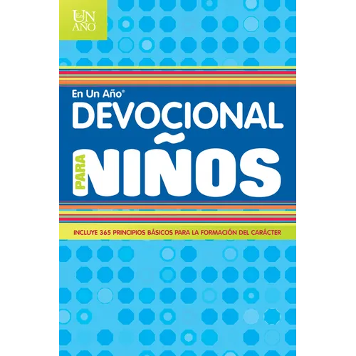 Devocional En Un Año Para Niños = Devotional in a Year for Children - Paperback