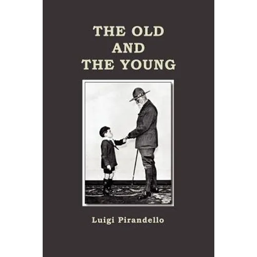 The Old and the Young - Paperback