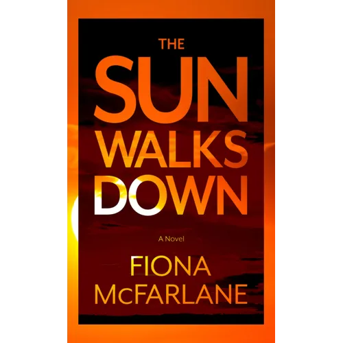 The Sun Walks Down - Library Binding