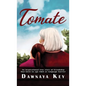 Tomate: An inspirational true story of friendship that knew no age limit or language barrier - Hardcover