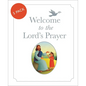 Welcome to the Lord's Prayer: Pack of 5: Pack of 5 - Hardcover