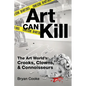 Art Can Kill - Paperback