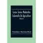Lucius Junius Moderatus Columella On Agriculture (Volume I) - Paperback
