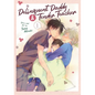 Delinquent Daddy and Tender Teacher Vol. 1 - Paperback